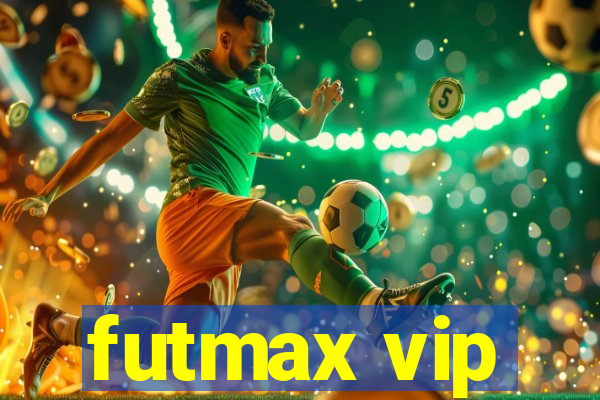 futmax vip